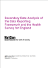 Cover of "Secondary Data Analysis of the Data Reporting Framework and the Health Survey for England"
