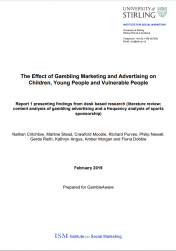 Cover of "Report 1: presenting findings from desk based research (literature review; content analysis of gambling advertising and a frequency analysis of sports sponsorship)"