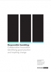 Cover of "Responsible Gambling: Collaborative Innovation - Identifying good practice and inspiring change"
